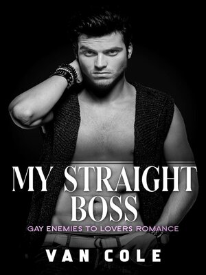 cover image of My Straight Boss